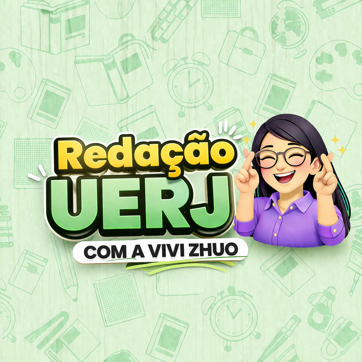 Redação UERJ com a Vivi Zhuo